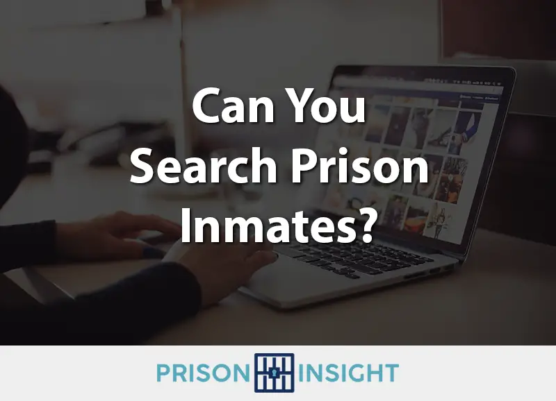 Can You Search Prison Inmates? - Inmate Lookup