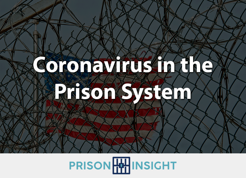Coronavirus in the Prison System - Inmate Lookup