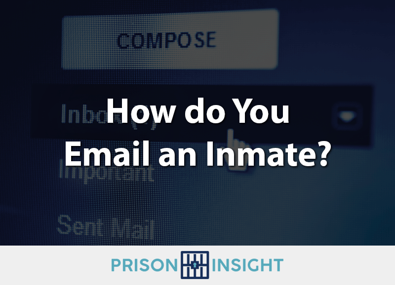 How do You Email an Inmate? - Inmate Lookup