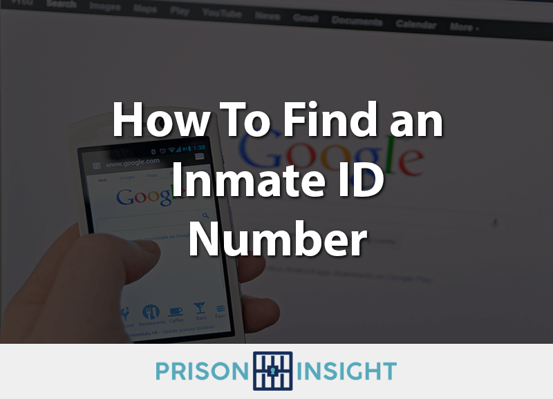How To Find an Inmate ID Number - Inmate Lookup