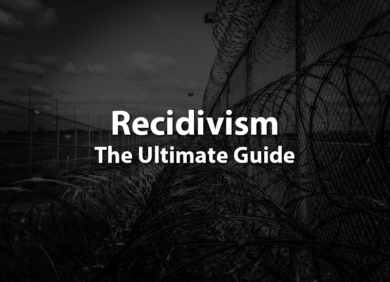 Recidivism – The Ultimate Guide - Inmate Lookup