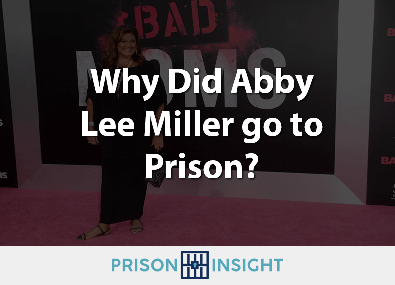 Why Did Abby Lee Miller go to Prison? - Inmate Lookup